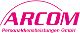 ARCOM Personaldienstleistungen GmbH