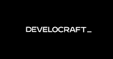 Develocraft